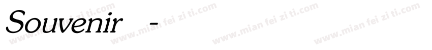 Souvenir 字体字体转换
